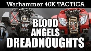 Blood Angels 40k Tactics Dreadnoughts Warhammer 40k Tactica Furioso  Death Company  HD Video [upl. by Claudette932]