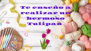 Te enseño a realizar un hermoso Tulipán [upl. by Sairu]