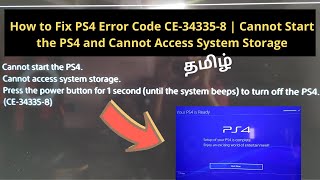 How to Fix PS4 Error Code CE343358  Cannot Start the PS4 and Cannot Access System Storage [upl. by Ynffit]