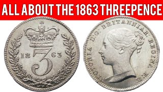 All About The 1863 Threepence [upl. by Belford]