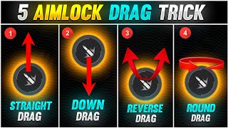 5 New Aimlock Drag Technique  Headshot Trick  Best Aimlock Drag Oneshot Headshot Trick  Free Fire [upl. by Hayarahs662]