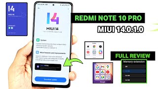 Redmi Note 10 Pro MIUI 14010 Android 13 Update Full Review  Redmi Note 10 Pro New Update [upl. by Ydasahc230]