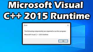 How to install the Microsoft visual C 2015 Runtime [upl. by Gosser972]