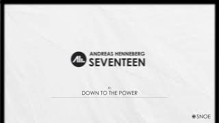 Andreas Henneberg  Down To The Power Original Mix  SNOE Official [upl. by Debi]