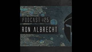 Bassiani invites Ron Albrecht  Podcast 25 [upl. by Areht370]