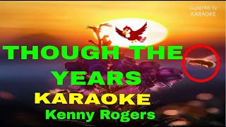 TROUGH THE YEARS By  Kenny Rogers KARAOKE Version 5D Surround Sounds [upl. by Animrac44]