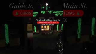 Guide to Walking Grapevines Main Street During the Holiday Season  Christmas Capital of Texas [upl. by Anez91]