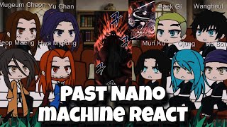 Past Nano Machine React to Cheon Yeu Woon  Gacha club react Manhwa  Gacha life react [upl. by Nimesay326]