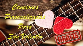 Canciones Personalizadas para San Valentin GRATIS  Singerfy [upl. by Glynis]