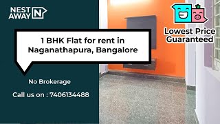 1 BHK Flat for rent in Bangalore  Naganathapura  BachelorsFamily  No Brokerage  7406134488 [upl. by Brander]