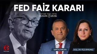 FED Faiz Kararı Powell Konuşması Canlı Yayın  Filiz Eryılmaz  Ekonomi Ekranı [upl. by Chemush]