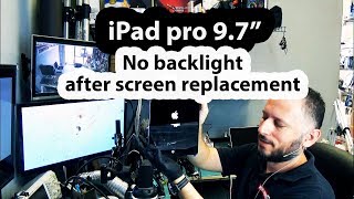 iPad pro 97 no backlight after screen replacement  Repair without board diagram [upl. by Akcired]