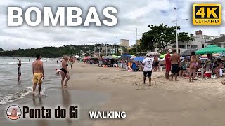 PRAIA de BOMBAS en BOMBINHAS walking verano 2024 Santa Catarina 4K BRAZIL [upl. by Kramal374]