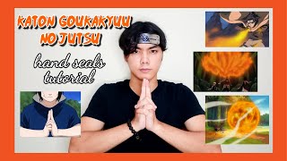 quotKaton Goukakyuu No Jutsuquot hand seals  Fire style Fireball Jutsu hand seals🔥🔥🔥 [upl. by Eigla]