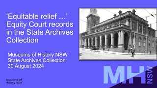 Webinar Equitable Relief Equity Court records in the State Archives Collection [upl. by Eirrotal]