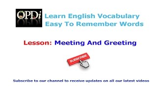 1 Meeting and greeting  Oxford picture dictionary 2nd edition  Learn english vocabulary [upl. by Llehcal580]