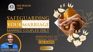 SAFEGUARDING YOUR MARRIAGE [upl. by Basset]