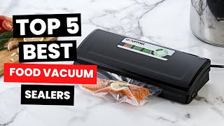 Best Food Vacuum Sealers 2024  Preserve and Perfect [upl. by Tudela]