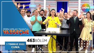 Didem Arslan Yılmazla Vazgeçme 463 Bölüm Sezon Finali  1 Temmuz 2022 [upl. by Gnod]