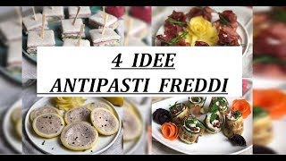 4 IDEE FACILI e VELOCI ANTIPASTI FREDDI per NATALE [upl. by Eunice]