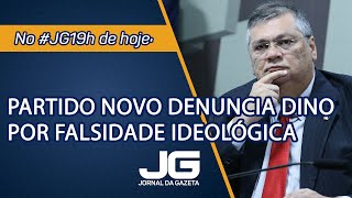 Partido Novo denuncia Dino por falsidade ideológica  Jornal da Gazeta  14092023 [upl. by Oinoitna692]