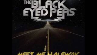 Meet Me HalfwayBlack Eyed Peas Lyrics Clean 2010 [upl. by Nwadrebma]