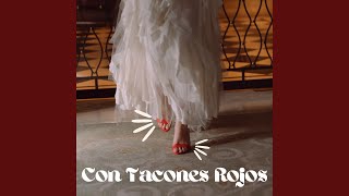 Tacones Rojos [upl. by Hayikaz]