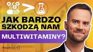 Czy Multiwitaminy są zdrowe  Jakub Mauricz [upl. by Gagliano]