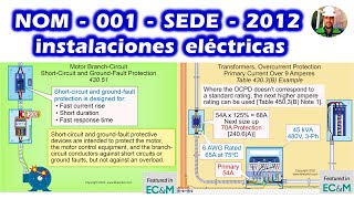 Casos de Estudio en la Aplicación de la NOM001SEDE2012 Instalaciones Eléctricas Parte 07 [upl. by Boyd255]