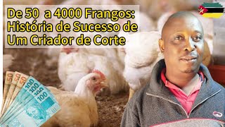 Conheça a História de Sucesso de um Criador de Frangos de Corte em Moçambique [upl. by Helen219]