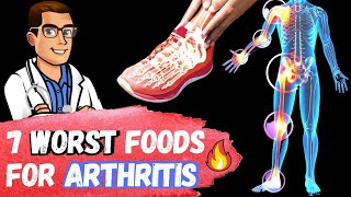 🔥7 WORST Foods for Arthritis amp Inflammation EAT This Instead🔥 [upl. by Stuart134]