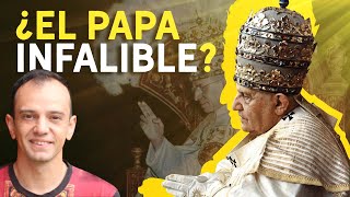 ¿ES INFALIBLE EL PAPA [upl. by Liba794]