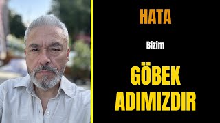 HATA bizim GÖBEK ADIMIZDIR [upl. by Florina832]