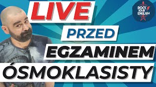 EGZ8 Wielki Live przed Egzaminem Ósmoklasisty [upl. by Izak]