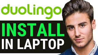 HOW TO INSTALL DUOLINGO APP IN LAPTOP 2024 [upl. by Aelam]