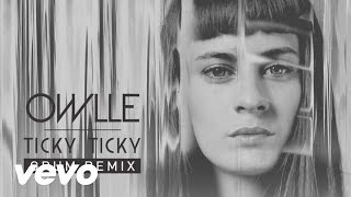 OWLLE  Ticky Ticky Grum Remix Audio [upl. by Oironoh]