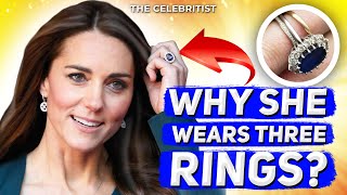 The REAL Reason Why Kate Middleton Wears Three Wedding Rings  The Celebritist [upl. by Genevra735]