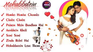 Mohabbatein Movie All Songs  Shah Rukh Khan  Aishwarya Rai  Udit Narayan  Lata Mangeshkar love [upl. by Aitnic]