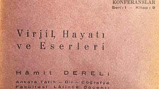 quotVirjil Hayatı ve Eserleriquot Hâmit Dereli 30lu yıllardan bir esinti [upl. by Wiersma295]