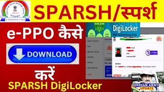 SPARSHस्पर्श ePPO कैसे Download करें  Step by Step  how to download sparsh ePPO  sparsh ePPO [upl. by Gnap]