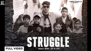 Struggle  Laddi Chhajla  Latest Punjabi Songs 2023  New Punjabi Song 2023 [upl. by Eduj]