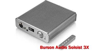 Burson Audio Soloist 3X 2022 [upl. by Sorcha]