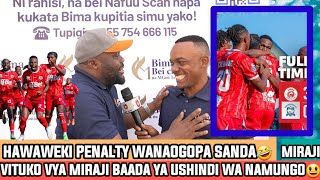 MIRAJI  MAREFA WANAOGOPA MECHI ZA SIMBA KISA SANDA  WAKE NAMUNGO WANA HALI MBAYA SANA 😂😂 [upl. by Torosian]