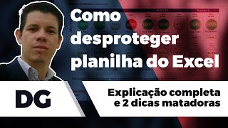 Como desproteger planilha do Excel  Passo a Passo explicação e dicas [upl. by Aihtebat823]