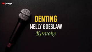 Melly Goeslaw  Denting Karaoke [upl. by Melar532]