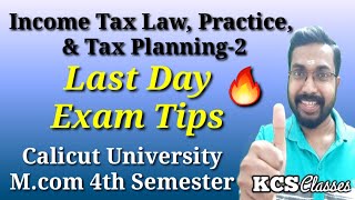 Last Day Exam TipsIncome Tax Law Practice and Tax Planning 2Mcom 4th [upl. by Geraldine102]