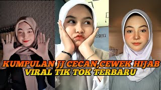 KUMPULAN JJ CECAN CEWEK HIJAB VIRAL TIK TOK TERBARU 2023 [upl. by Darb]