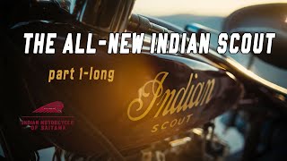 THE ALLNEW INDIAN SCOUT part①long [upl. by Sancho]