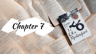 To kill a mockingbird audiobook  Chapter 7  By Harper Lee  Audiobooks by Pooja Panchal 📖 [upl. by Toddy403]