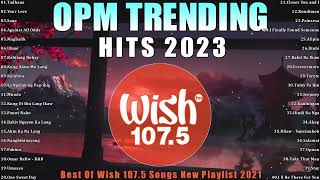 Mix of Wish 1075s Best Songs 2020 To 2024  WISH 1075  Uhaw Kabilang Buhay Mundo Magbalik [upl. by Koller]